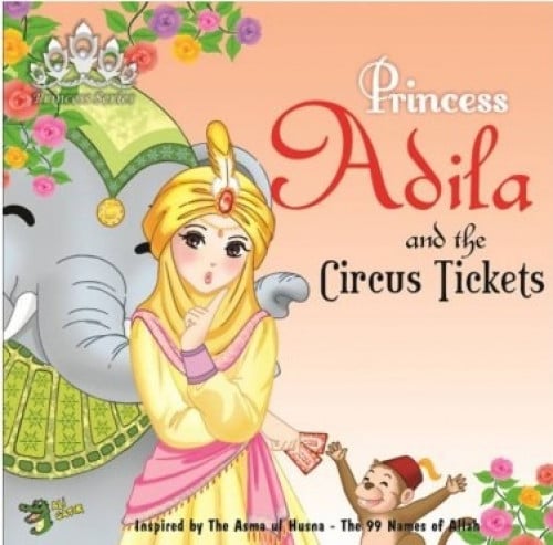 PRINCESS ADILA AND THE CIRCUS TICKETS