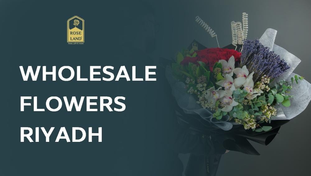 wholesale flowers riyadh , أعلى جودة بأفضل الأسعار