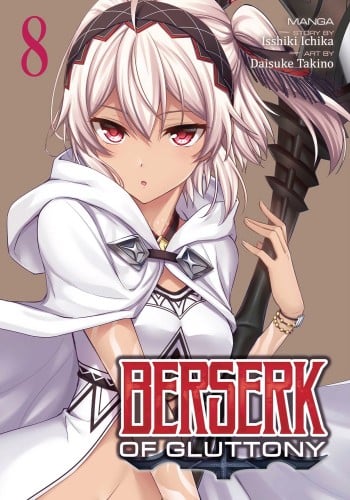 Berserk of Gluttony Vol.8