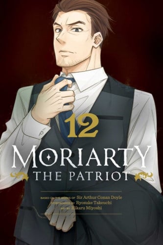 Moriarty the Patriot Manga vol. 12