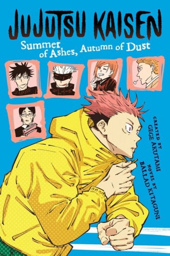 Jujutsu Kaisen Summer Of Ashes Autumn Of Dust Nove...