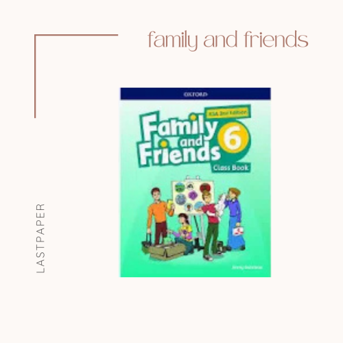 Family and Friends 6 class book