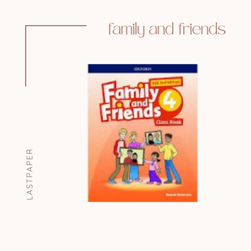 Family and Friends 4 class book