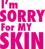 ماركة I’m Sorry For My Skin