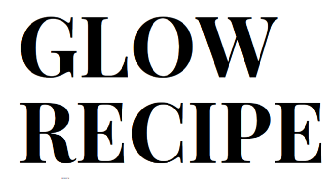 جلو ريسيبي | GLOW RECIPE