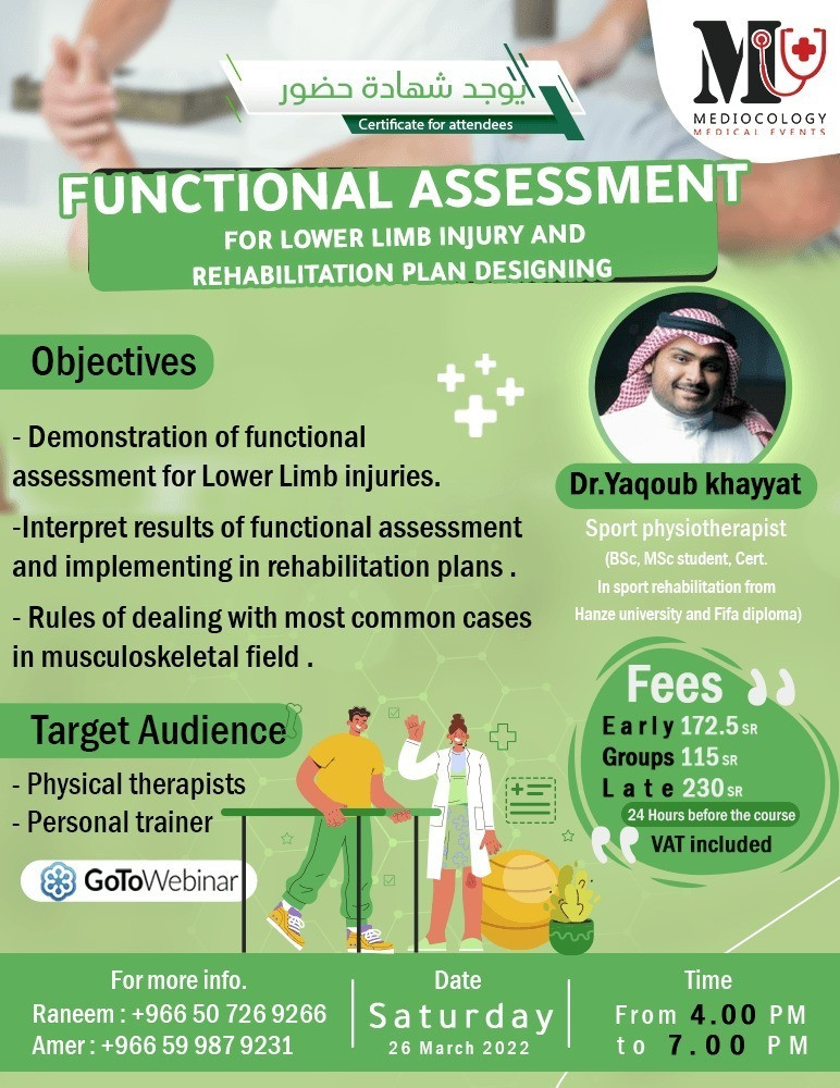 * Functional assessment for lower limbs injuries and rehabilitation plan designing*