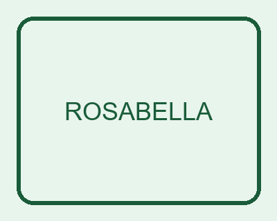 ROSABELLA