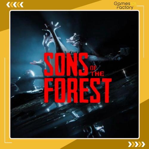 ذا فورست 2 - Sons Of The Forest