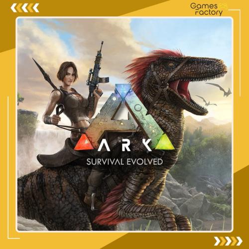 ارك - ARK: Survival Evolved