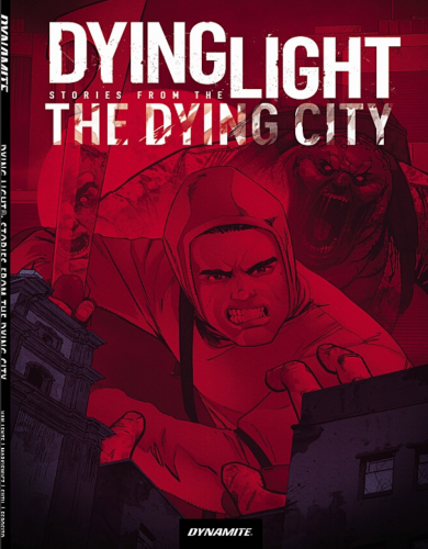 داينق لايت Dying Light – Stories from the Dying Ci...