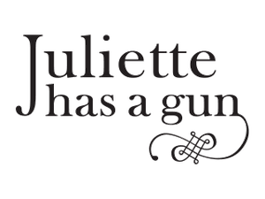 Juliette Has A Gun