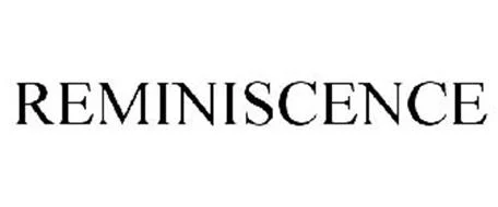 ريمانسس Reminiscence