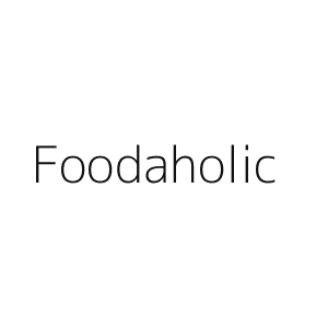 Foodaholic