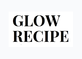 GLOW RECIPE جلو ريسيبي