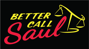 BETTER CALL SAUL