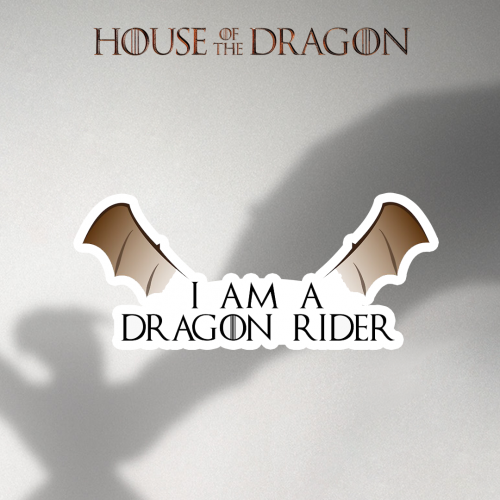 House of The Dragon | I am a dragon rider