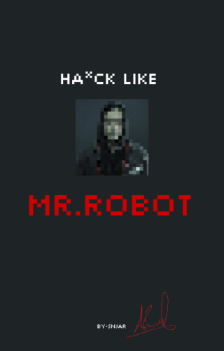 Hack Like Mr.Robot
