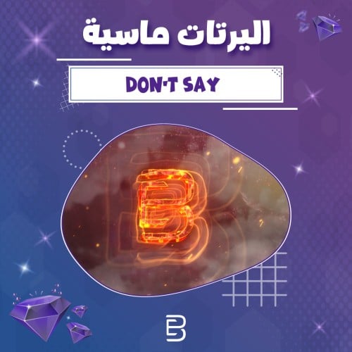 Don't Say