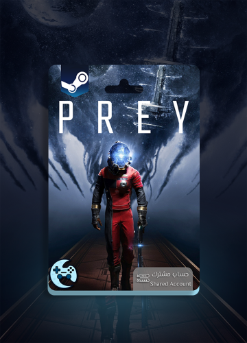 Prey - حساب مشترك ( ستيم )