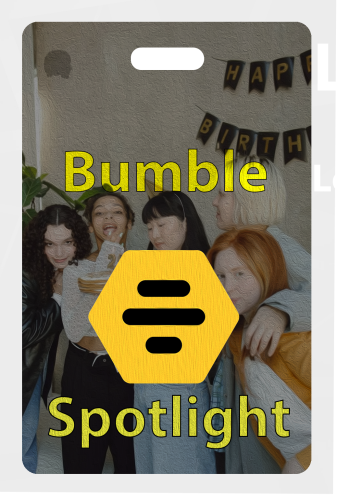 بامبل سبوتلايت | Bumble Spotlight