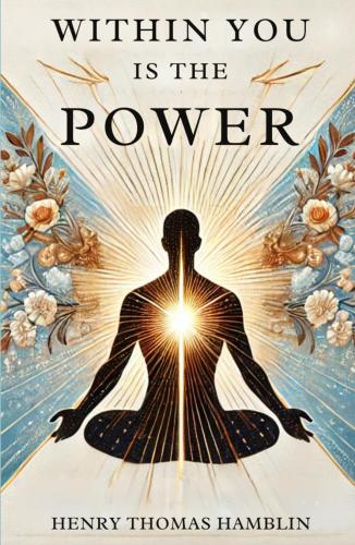 Within You Is the Power Book | Henry Thomas Hambli...