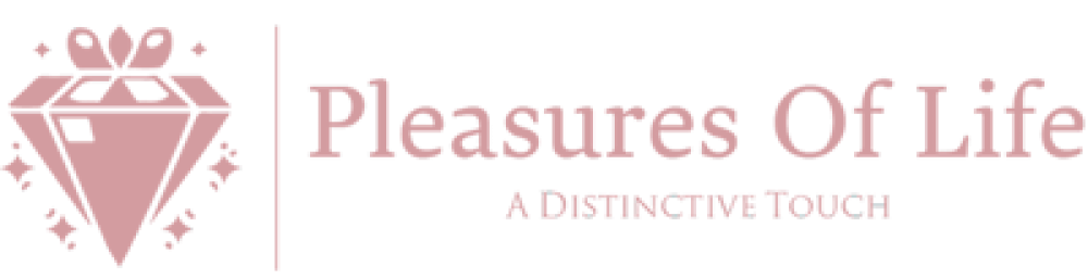 اكتشف Pleasures of life بأسلوب فريد وجودة عالمية