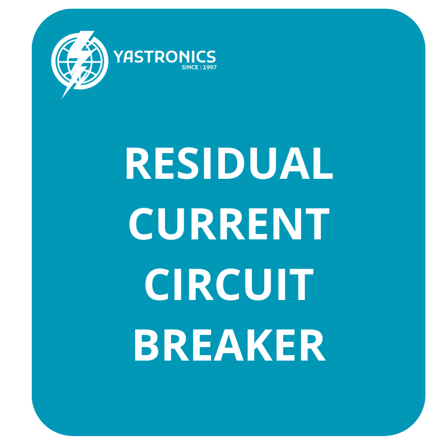 RESIDUAL CURRENT CIRCUIT BREAKER