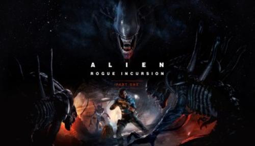 Alien- Rogue Incursion