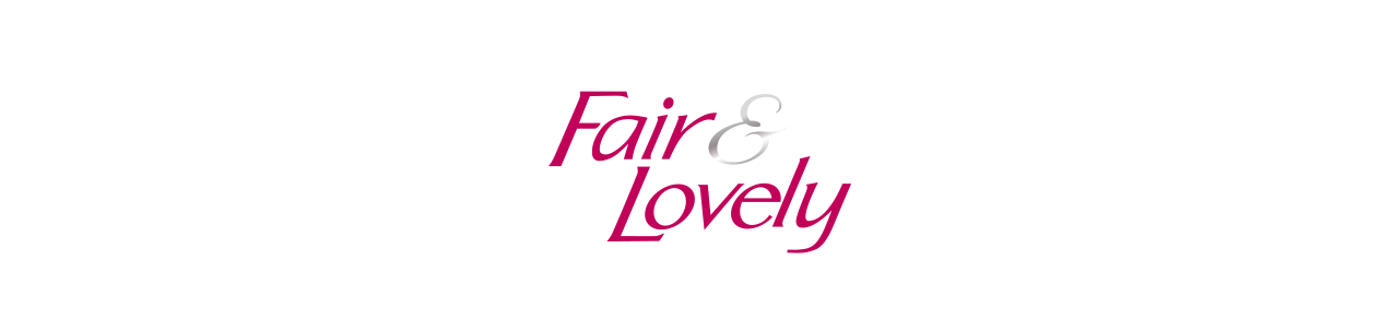 فير اند لفلي | Fair and Lovely