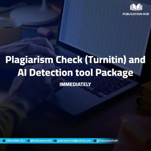 Plagiarism Check (Turnitin) and AI Detection tool...