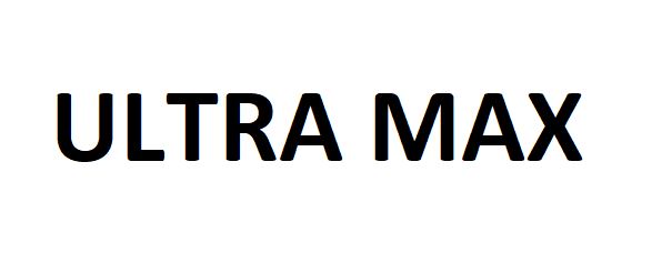 ULTRA MAX