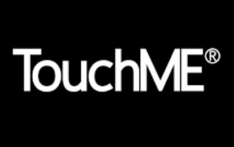 TOUCH ME