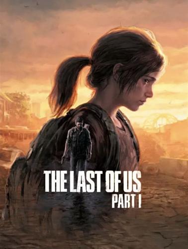 ذا لاست اوف اس/ The Last of Us Part I