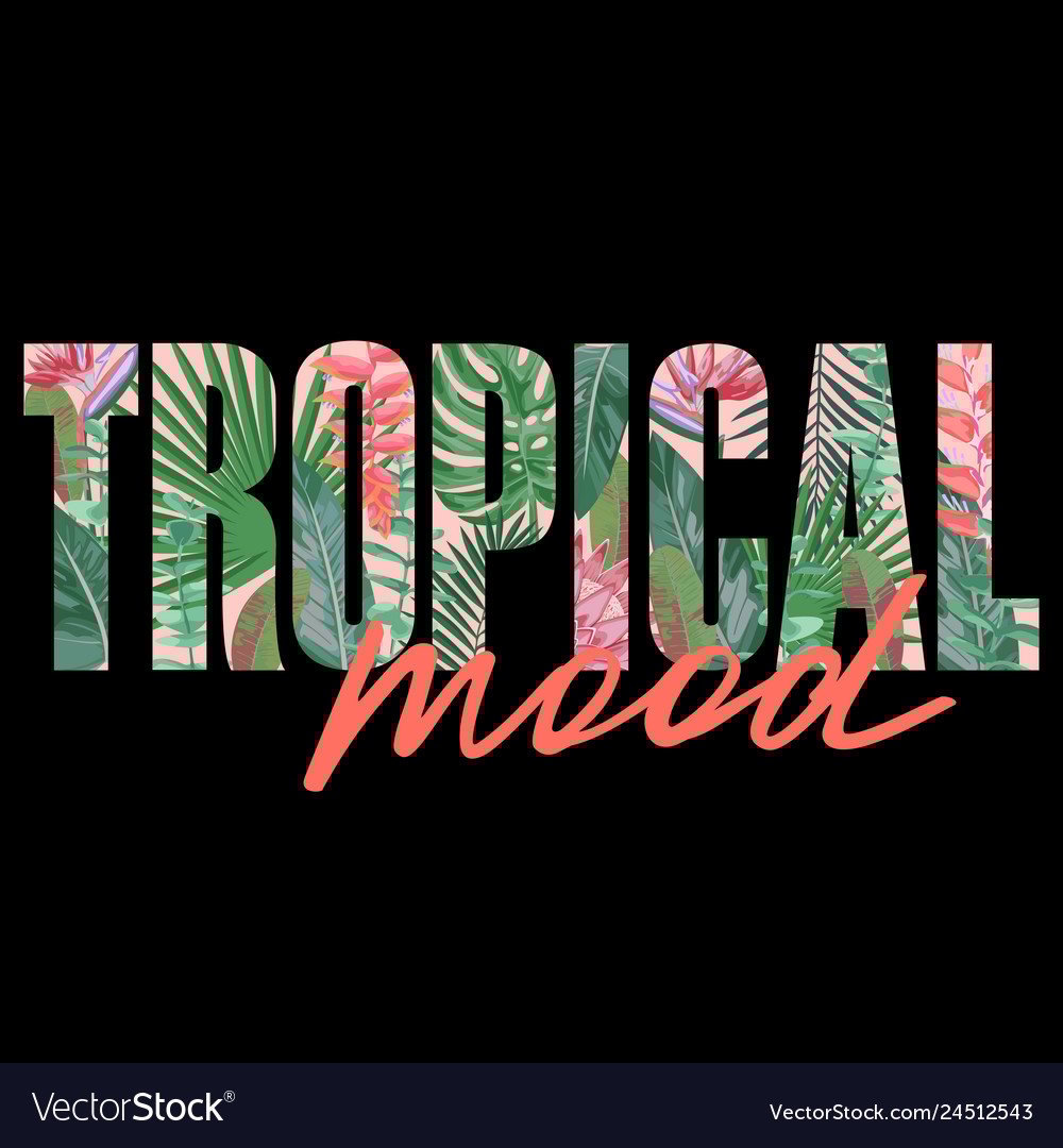 تروبيكال مود