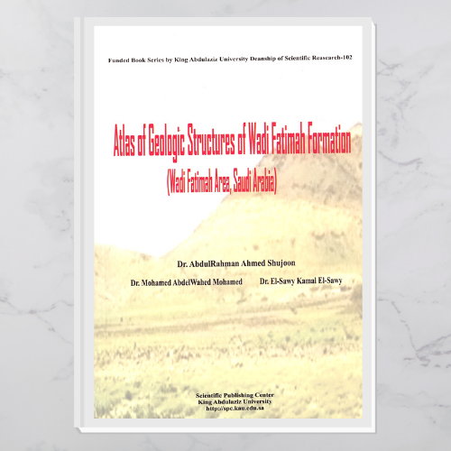 Atlas of Geologic Structures of Wadi Fatimah