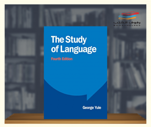 The Study of Language ( fourth edition )