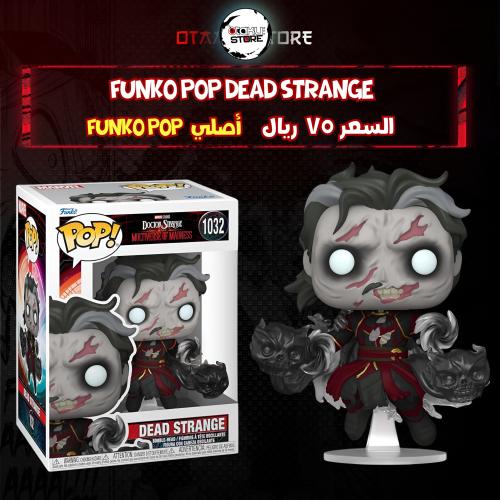 Funko pop Dead Strange 1032