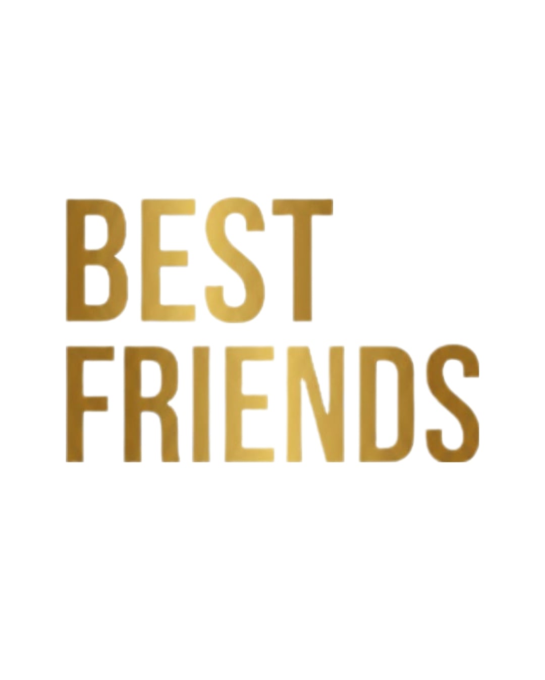 Best Friends
