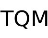 TQM
