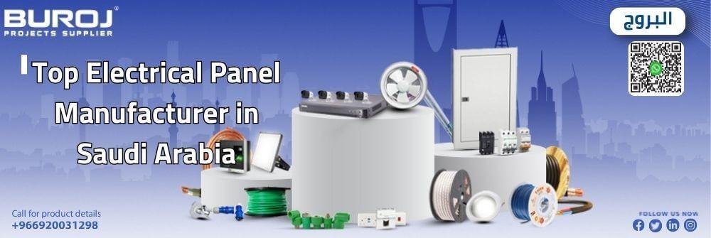 Electrical Panel Manufacturer in Saudi Arabia