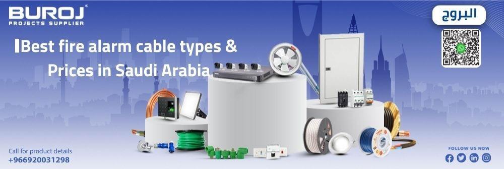 Best Fire Alarm Cable Types & Prices In Saudi Arabia
