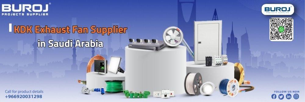 KDK Exhaust Fan Supplier in Saudi Arabia