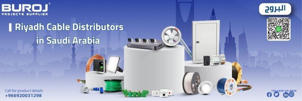 riyadh cable distributors in saudi arabia