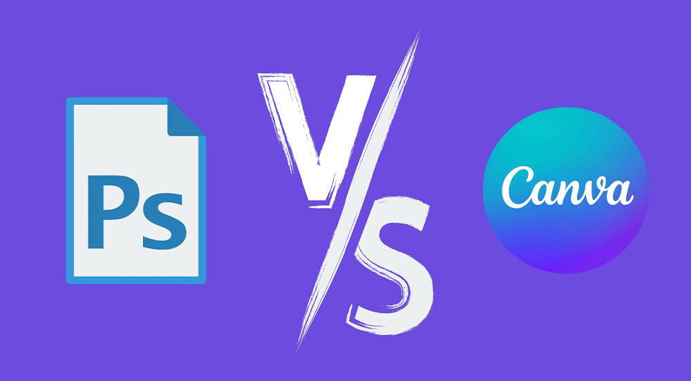 أيهما أفضل Canva أم Photoshop للمبتدئين