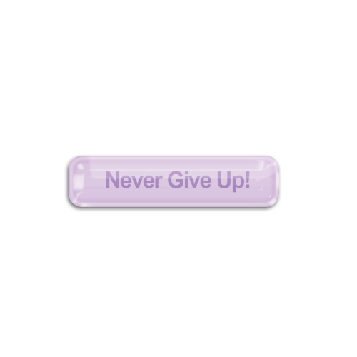 Never Give Up! | ستيكر