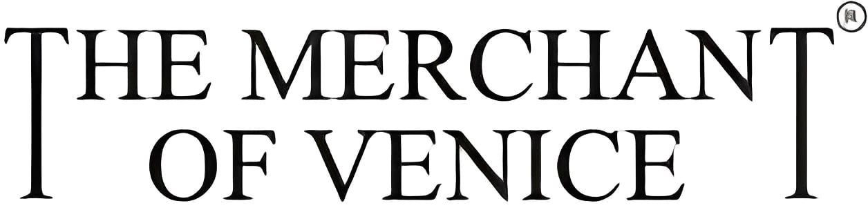 THE MERCHANT OF VENICE