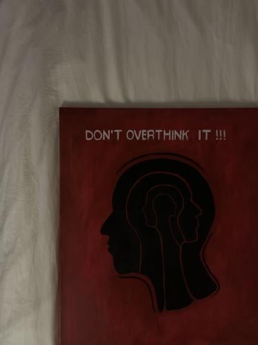 لوحة DON'T OVERTHINK IT