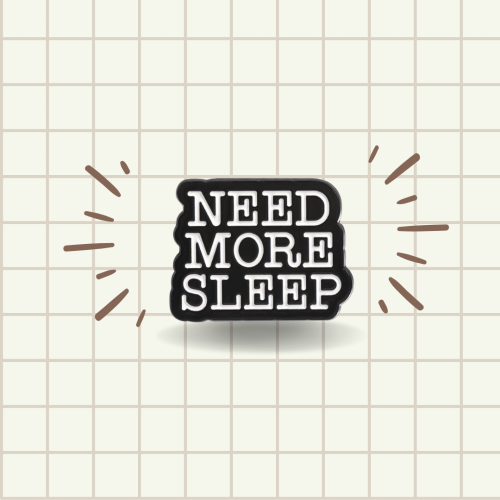 بروش - Need more sleep