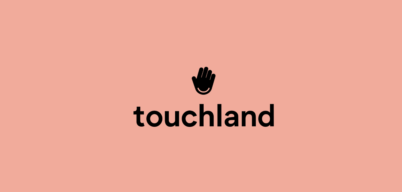 TOUCHLAND