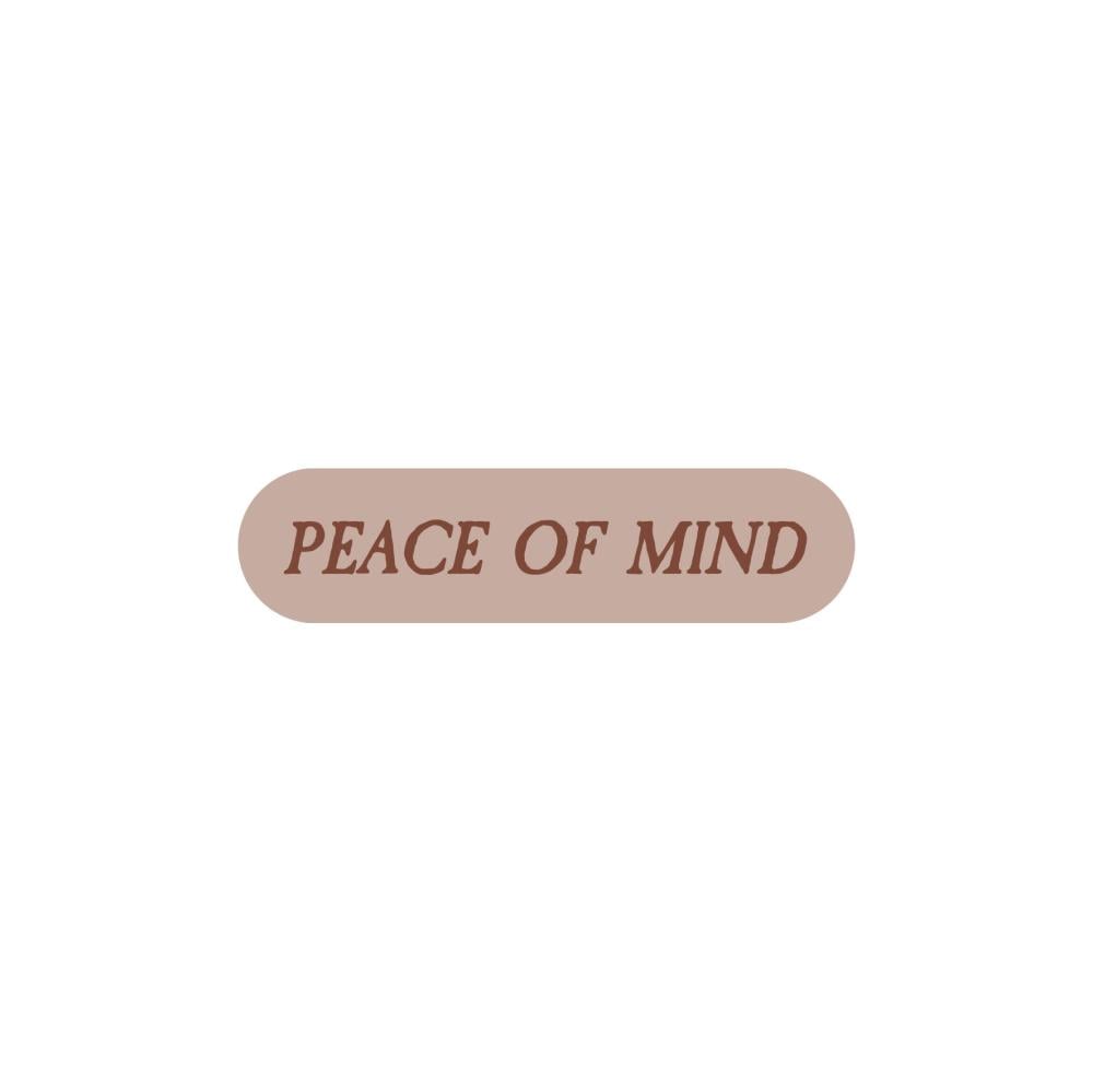 PEACE OF MIND